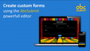 Start creating custom forms for your website using AbcSubmit form builder software.